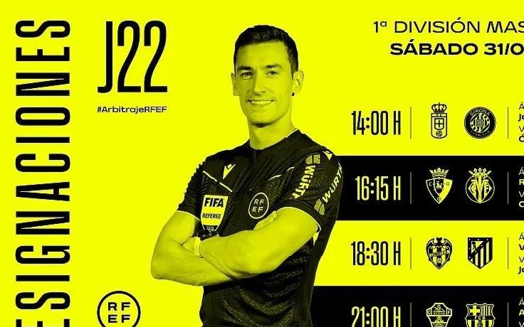 周六西甲裁判：穆尼斯将执法巴萨客战