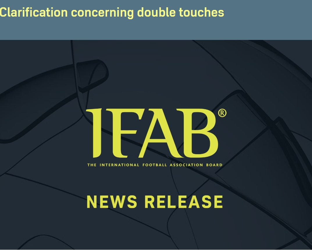 澄清！IFAB官方：球员罚点球时意外二次触球，若罚进应判重罚