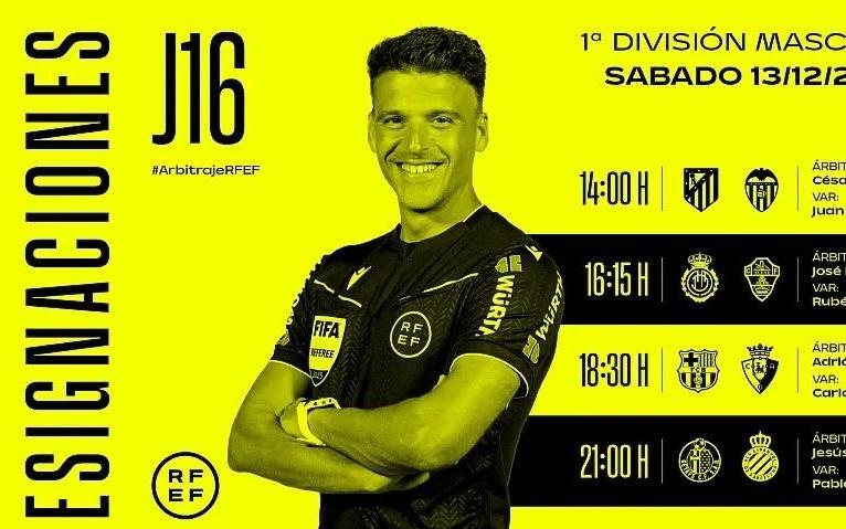 周六西甲裁判安排:科尔德罗将执法巴萨vs奥萨苏纳