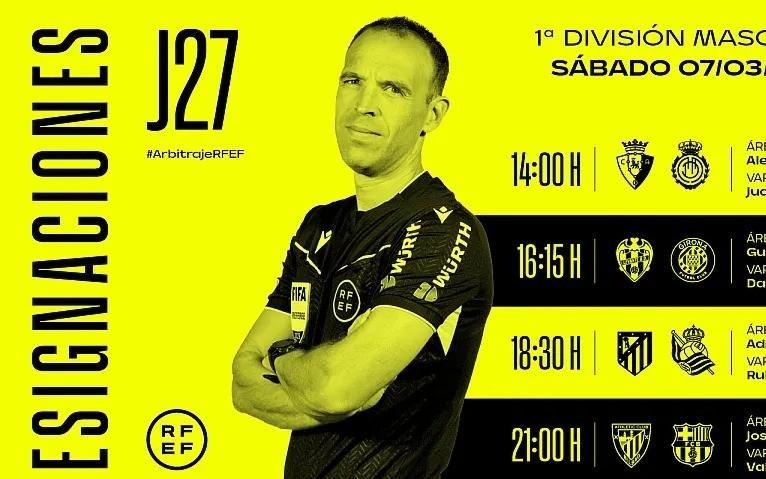 周六西甲裁判安排：何塞穆努埃拉将执法巴萨客战毕包