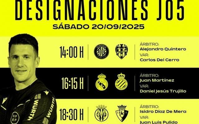 西甲第5轮部分比赛裁判安排：胡安马丁内斯执法皇马vs西班牙人