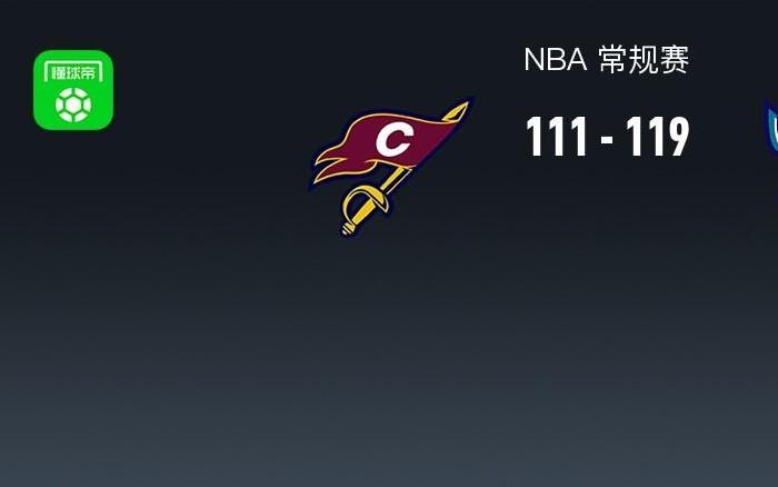 NBA战报：黄蜂加时119111骑士，克努佩尔29+4+3