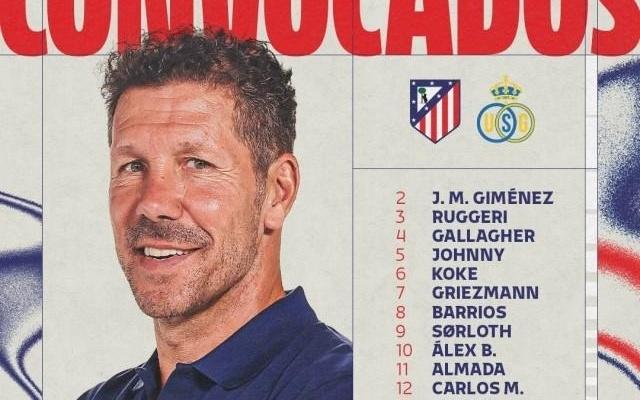 【名单】蜘蛛、格子领衔马竞欧冠客战